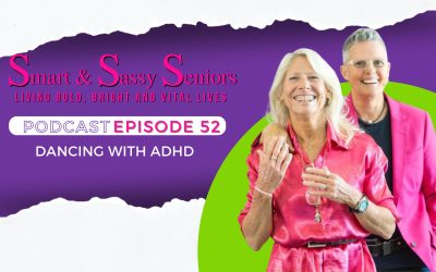 52. Dancing with ADHD